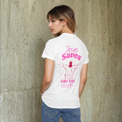 Jesus saves women shirt